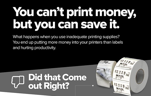 Did That Come Out Right? Save Money with Zebra Supplies.